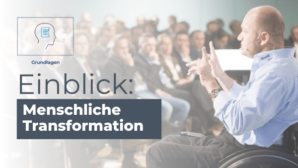 Menschliche Transformation Menschliche Transformation